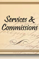 Services and Commissions